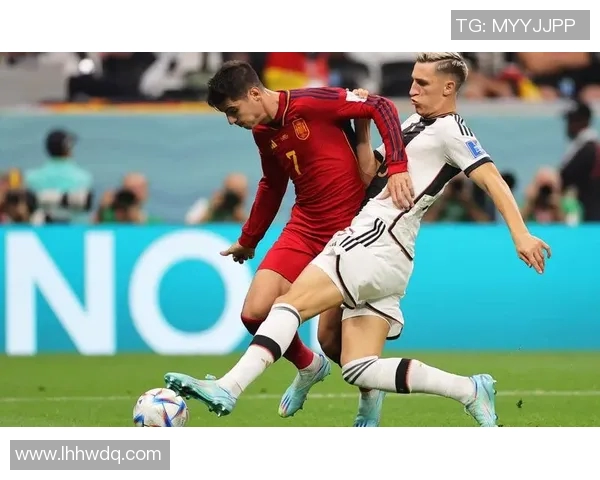 德国与西班牙足球对决精彩比分揭晓引发热议